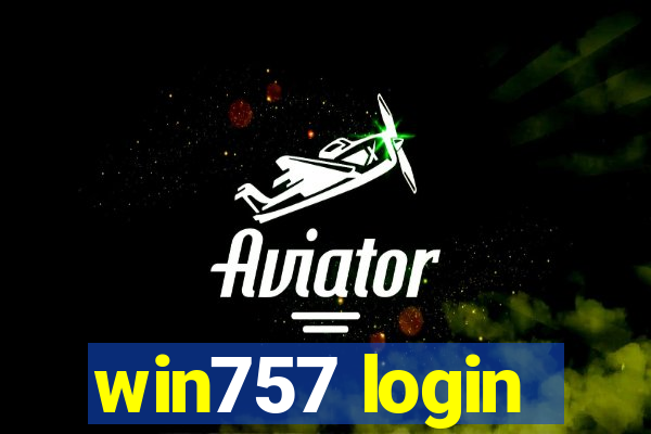 win757 login